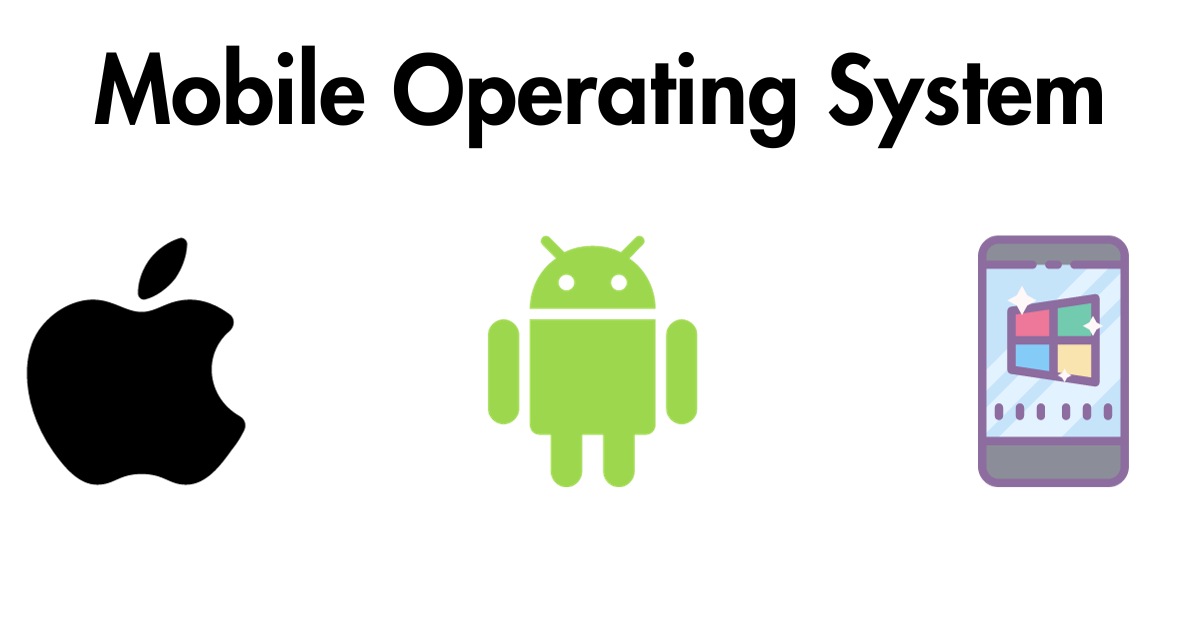 Mobile Operating System