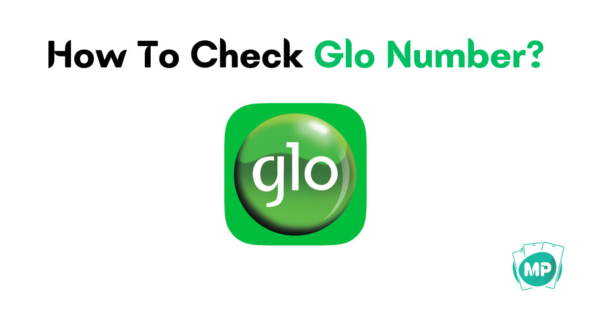 How To Check Glo Number