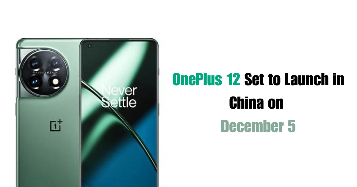 OnePlus 12 Set to Launch in China on December 5